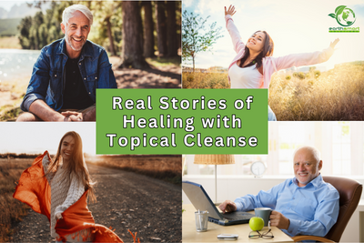 Customer Testimonials: Real Stories of Healing with Topical Cleanse